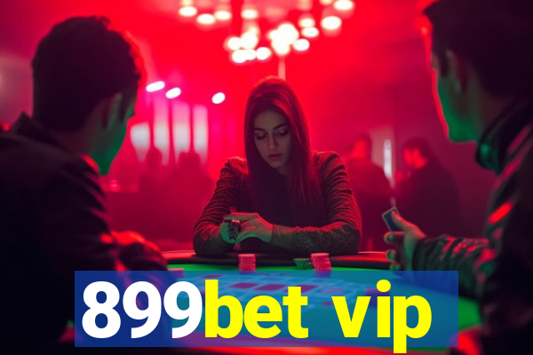 899bet vip